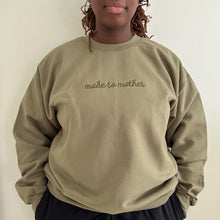 Load image into Gallery viewer, “Made to Mother” Adult Crew - Basil
