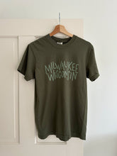 Load image into Gallery viewer, “Milwaukee Wisconsin” Handwritten Screen Printed Tee - Moss
