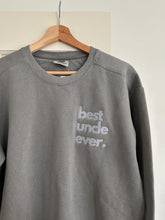 Load image into Gallery viewer, “Best Uncle Ever” Adult Crew | Grey
