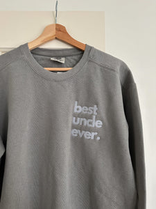 “Best Uncle Ever” Adult Crew | Grey