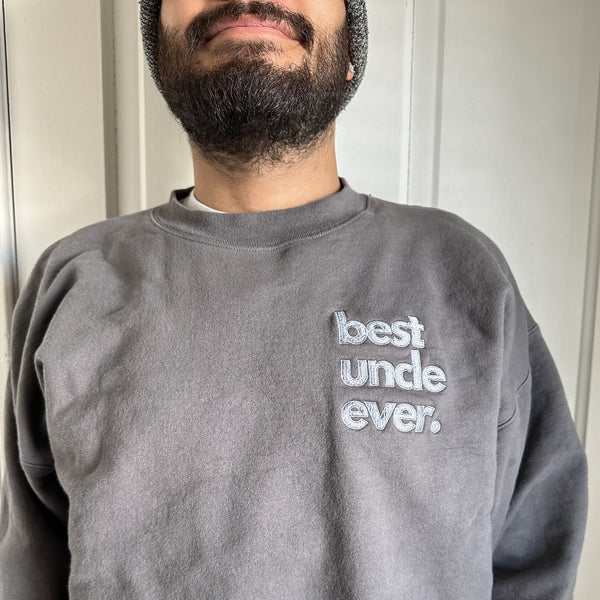 “Best Uncle Ever” Adult Crew | Grey